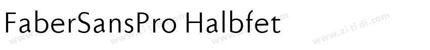 FaberSansPro Halbfet字体转换
